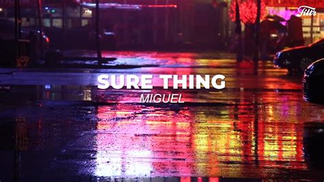 sure thing tradução.